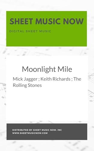 Moonlight Mile Sheet Music