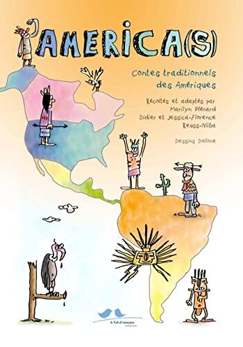 America(s): Contes Traditionnels des Amériques