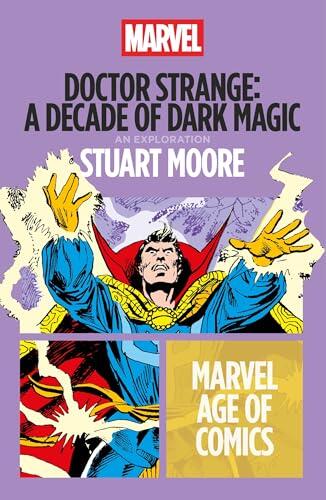Doctor Strange: A Decade of Dark Magic