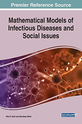 Mathematical Models of Infectious Diseases and Social Issues