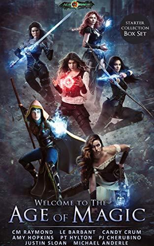 Welcome To The Age of Magic: Restriction, Storm Raiders, Shades of Light, The Arcadian Druid, Dawn of Destiny