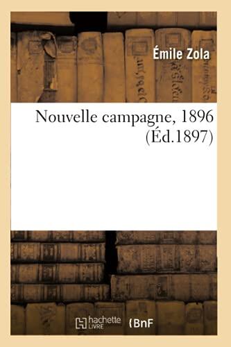 Nouvelle campagne, 1896