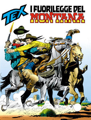 Tex n. 408: I fuorilegge del Montana