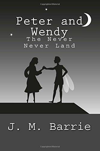 Peter and Wendy: The Never Never Land