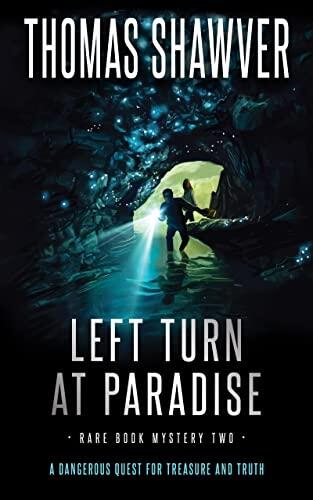 Left Turn at Paradise: A Bibliomystery Thriller