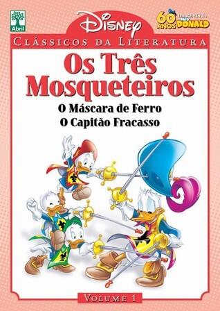 Os Três Mosqueteiros, O Máscara de Ferro e O Capitão Fracasso