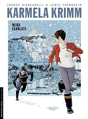 Karmela Krimm - Tome 2 - Neige écarlate