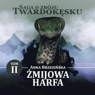 Żmijowa harfa