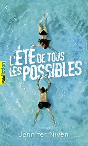 L'Été De Tous Les Possibles