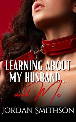 Learning About My Husband… and Me