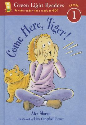 Come Here, Tiger! (Green Light Reader - Level 1