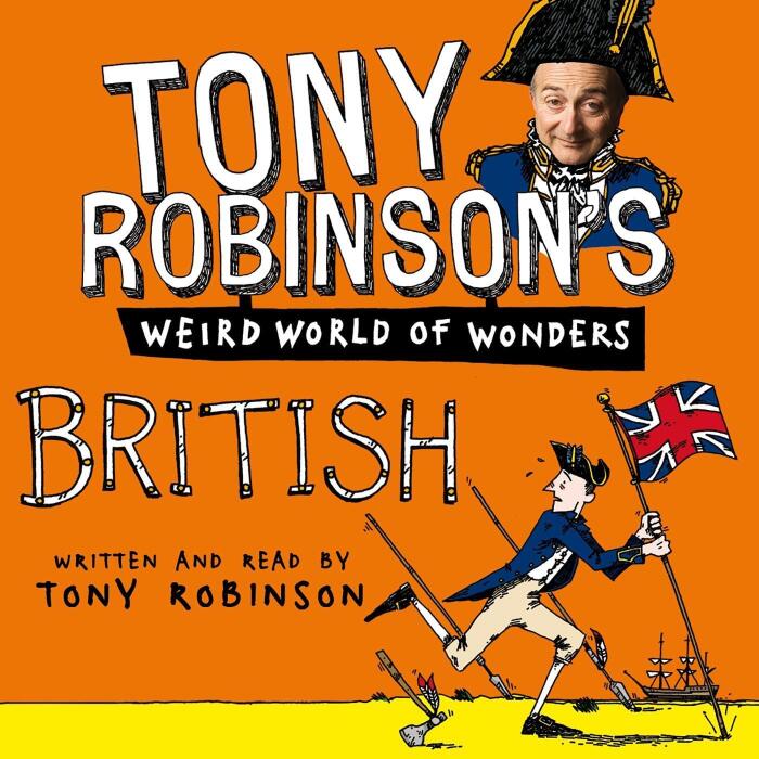 Tony Robinson's Weird World of Wonders: British
