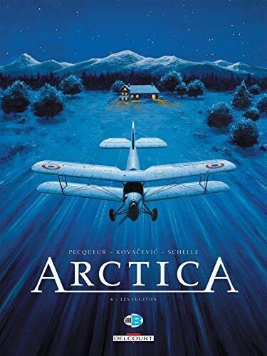 Arctica T06 - Les Fugitifs