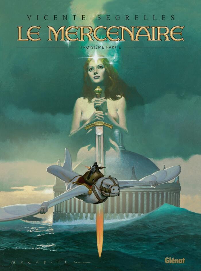Le Mercenaire - Troisième partie