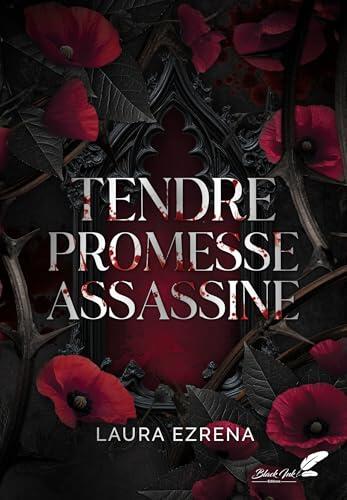 Tendre promesse assassine