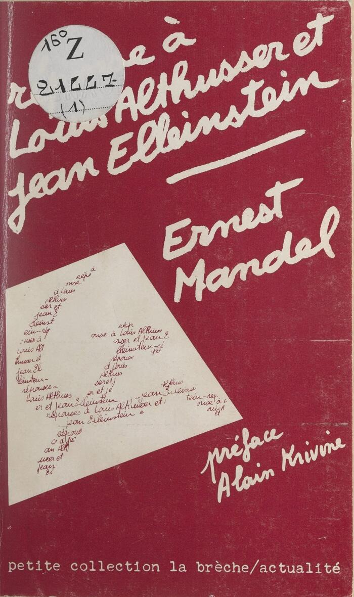 Réponse à Louis Althusser et Jean Elleinstein