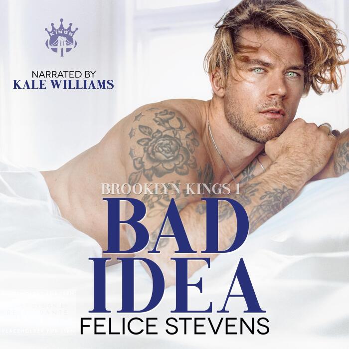 Bad Idea: Brooklyn Kings, Book 1