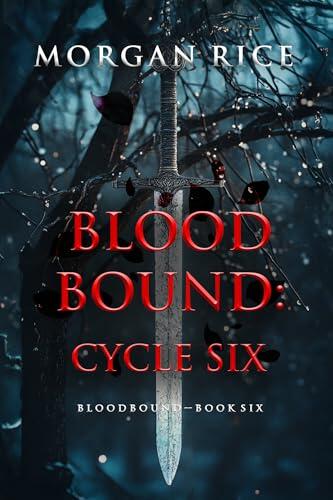 Bloodbound: Cycle Six