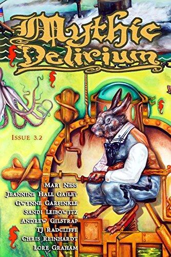 Mythic Delirium Magazine Issue 3.2