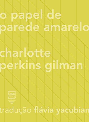 O Papel de Parede Amarelo