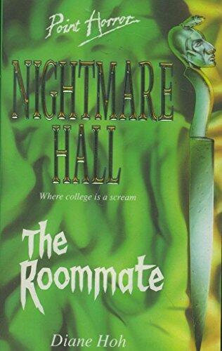 The Roommate (Point Horror Nightmare Hall Series)