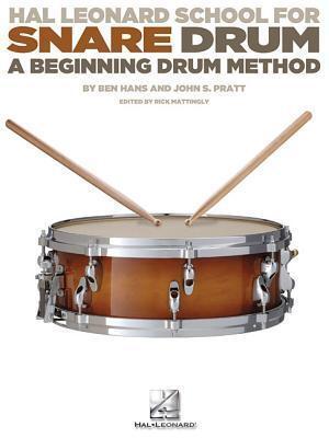 Hal Leonard School for Snare Drum (A Beginning Drum Method)