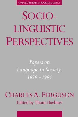 Sociolinguistic Perspectives: Papers on Language in Society, 1959-1994