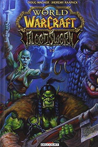 World of Warcraft - Bloodsworn T01
