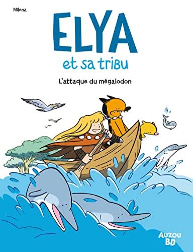 Elya et sa tribu