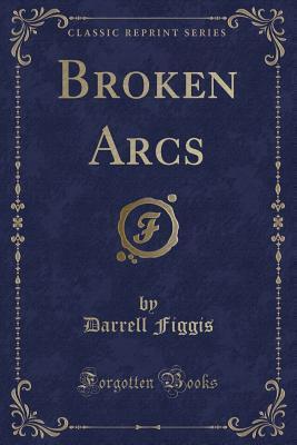 Broken Arcs