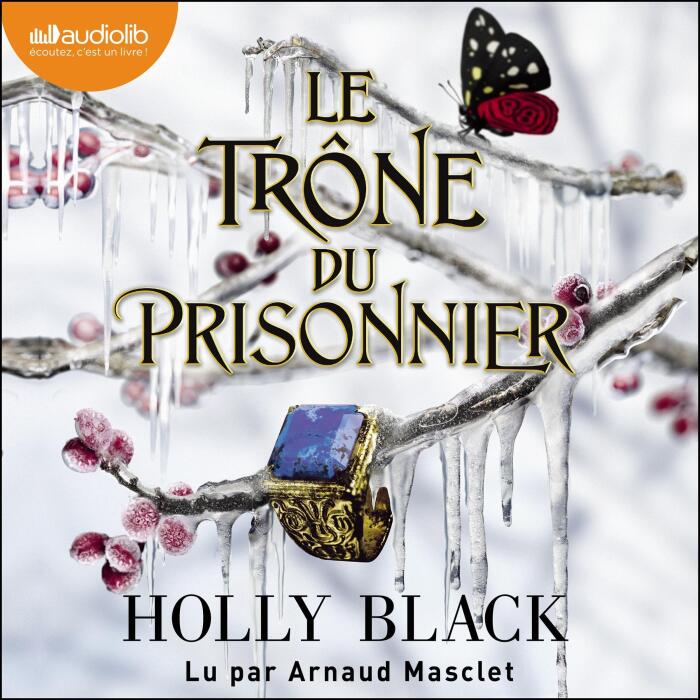 Le Trône du prisonnier: L'Héritier trahi 2