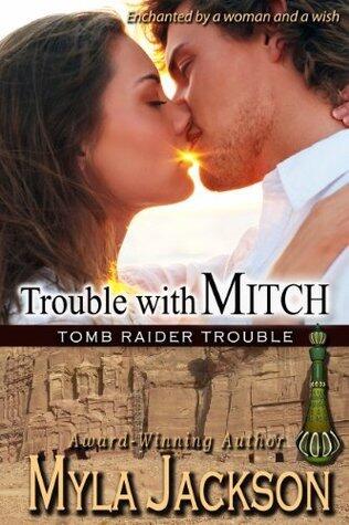 Trouble With Mitch (A Sexy, Humorous, Paranormal Romance)
