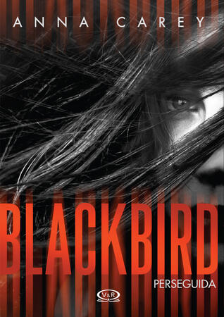 Blackbird: Perseguida