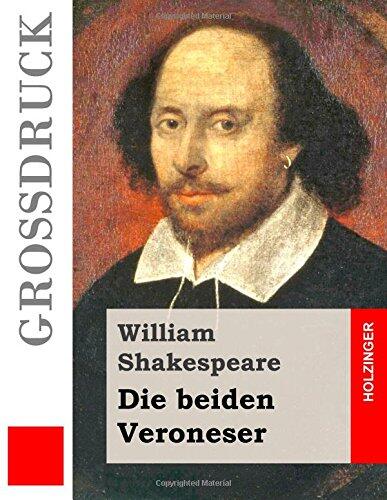 Die beiden Veroneser (Großdruck)