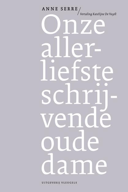 Onze Allerliefste Schrijvende Oude Dame