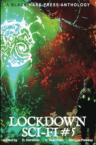 Lockdown: Sci-Fi, #5