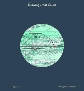 AA Agendas 12: Drawings that Count