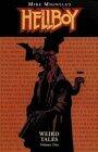 Hellboy: Weird Tales, Volume 1