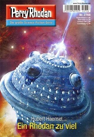 Perry Rhodan 2766: Ein Rhodan zuviel: Zyklus "Das Atopische Tribunal"