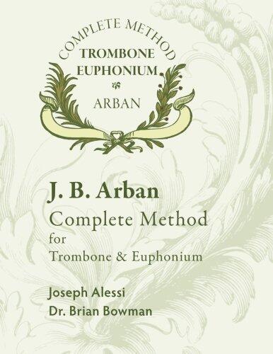 Arban Complete Method for Trombone and Euphonium
