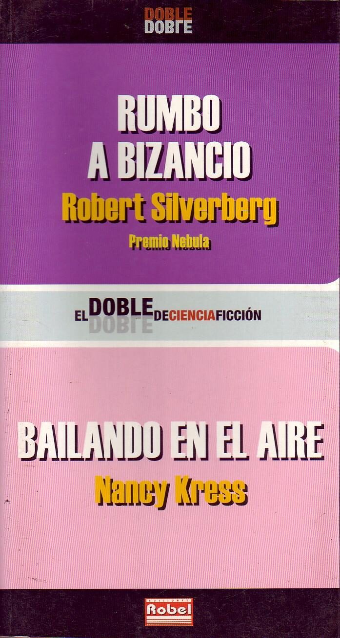 Rumbo a Bizancio - Bailando en el aire