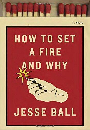 How to Start a Fire and Why