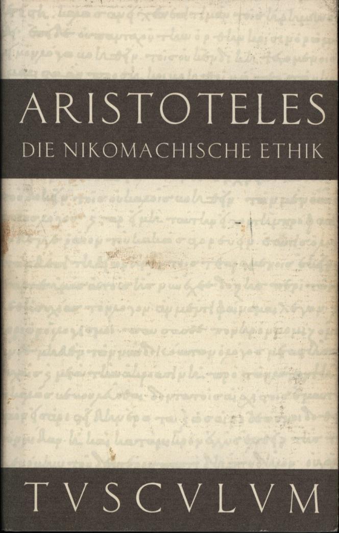 Die Nikomachische Ethik: Griechisch - Deutsch