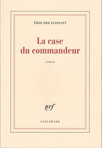 La Case du commandeur