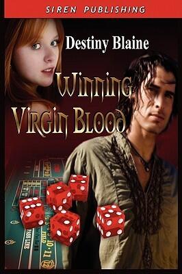 Winning Virgin Blood
