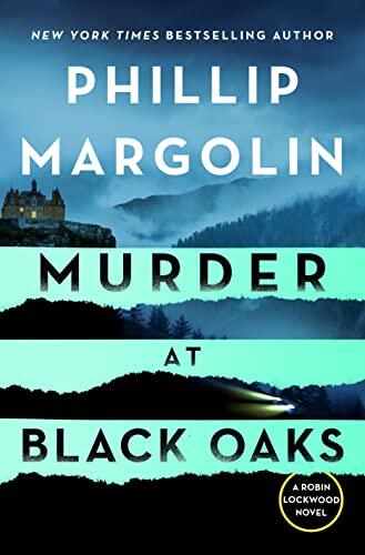 Murder at Black Oaks: A Robin Lockwood Novel