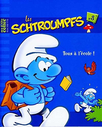 Les Schtroumpfs, Tome 3 : Tous à l'école !