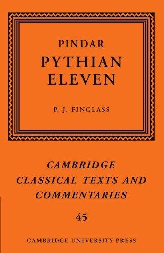 [ [ [ Pindar: 'Pythian Eleven'[ PINDAR: 'PYTHIAN ELEVEN' ] By Finglass, P. J. ( Author )Jun-16-2011 Paperback