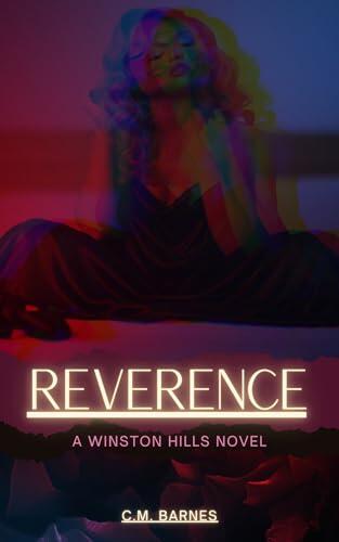 REVERENCE: A Winston Hills Novel