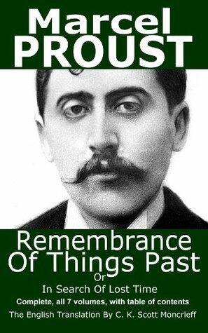 Remembrance Of Things Past or In Search Of Lost Time